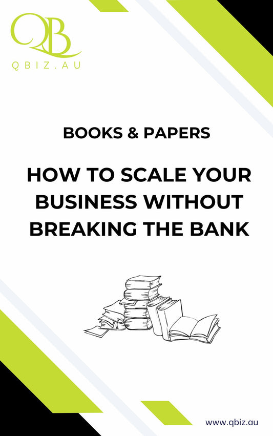 White Paper: How to Scale Your Business Without Breaking the Bank