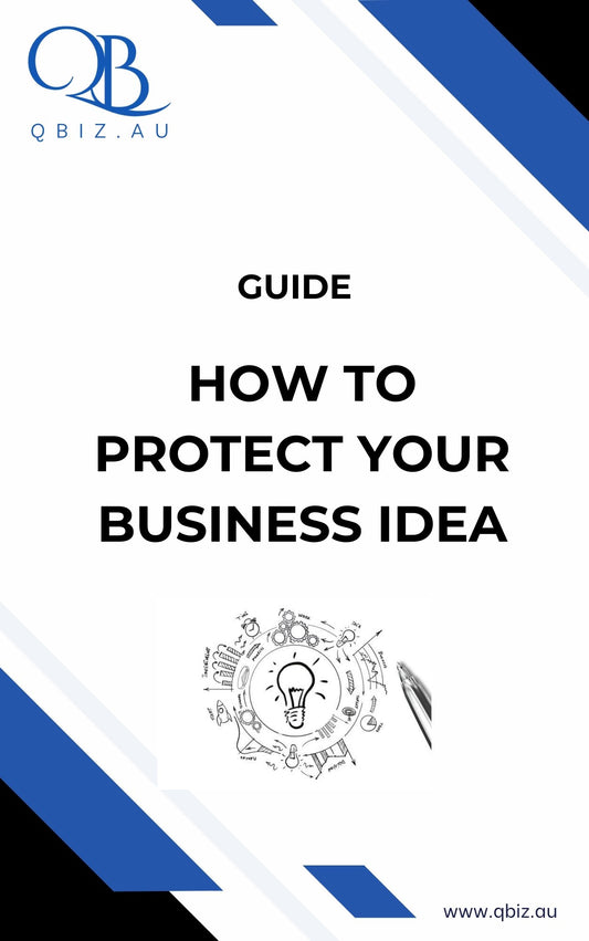 How to Protect Your Business Idea in Australia