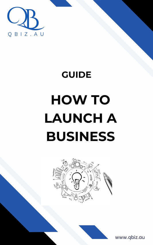 How to Launch a Business in Australia