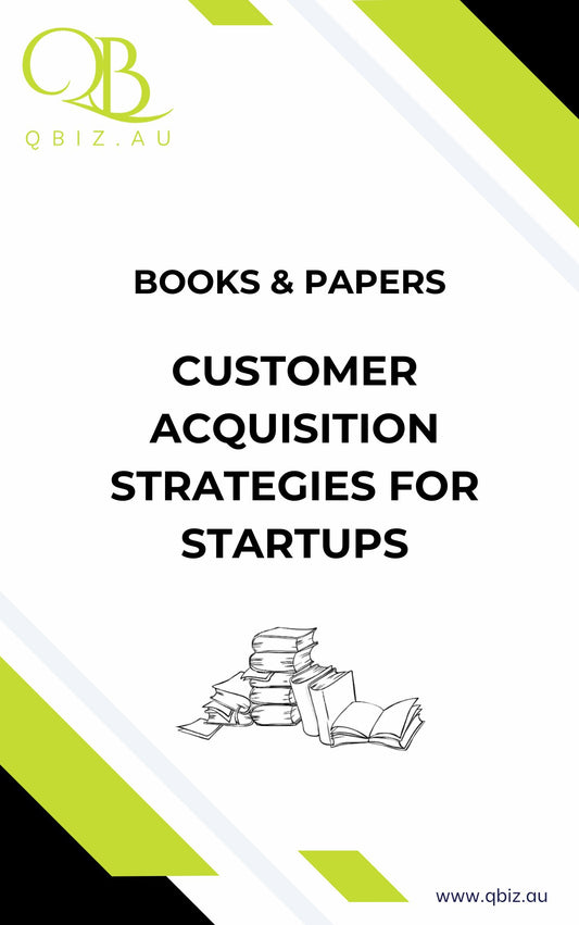 White Paper: Customer Acquisition Strategies for Startups