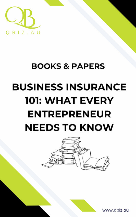 White Paper: Business Insurance 101: What Every Entrepreneur Needs to Know