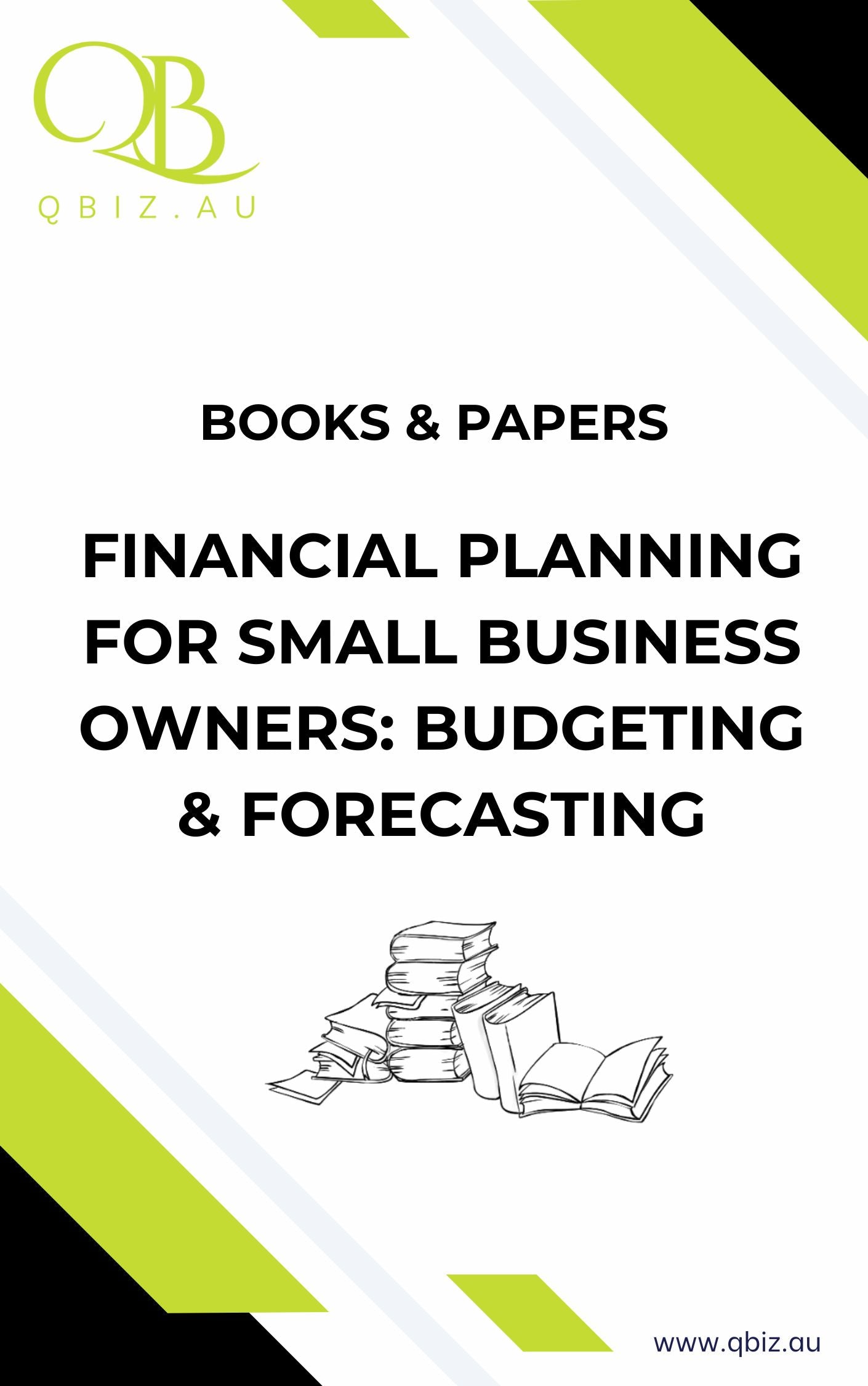 White Paper: Financial Planning for Small Business Owners: Budgeting & Forecasting