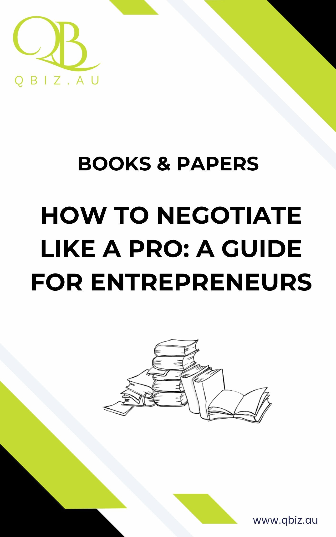 White Paper: How to Negotiate Like a Pro: A Guide for Entrepreneurs