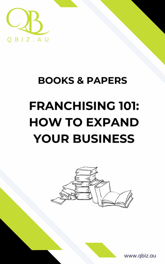 White Paper: Franchising 101: How to Expand Your Business