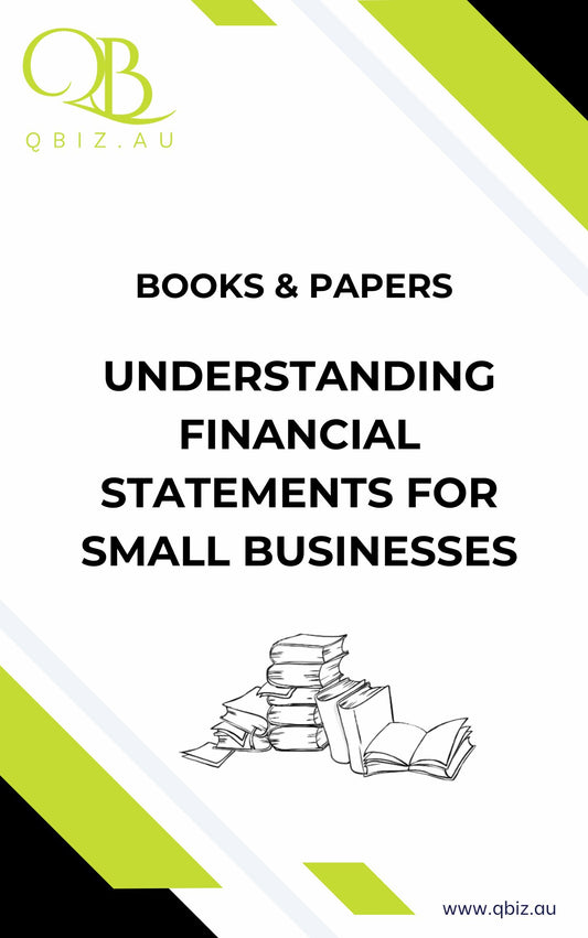 White Paper: Understanding Financial Statements for Small Businesses