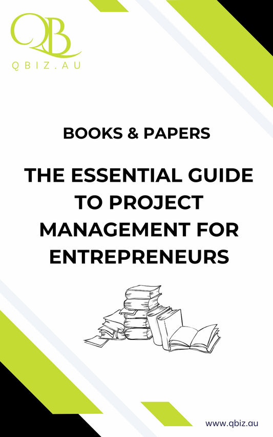 White Paper: The Essential Guide to Project Management for Entrepreneurs