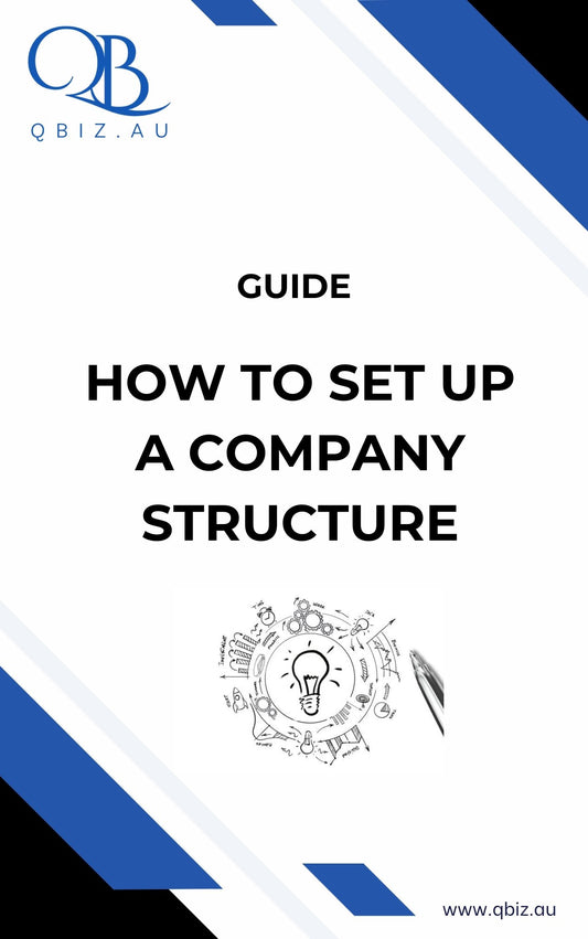 How to Set Up a Company Structure in Australia