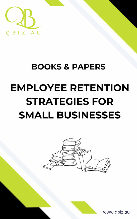 White Paper: Employee Retention Strategies for Small Businesses