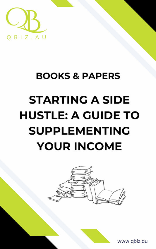 White Paper: Starting a Side Hustle: A Guide to Supplementing Your Income