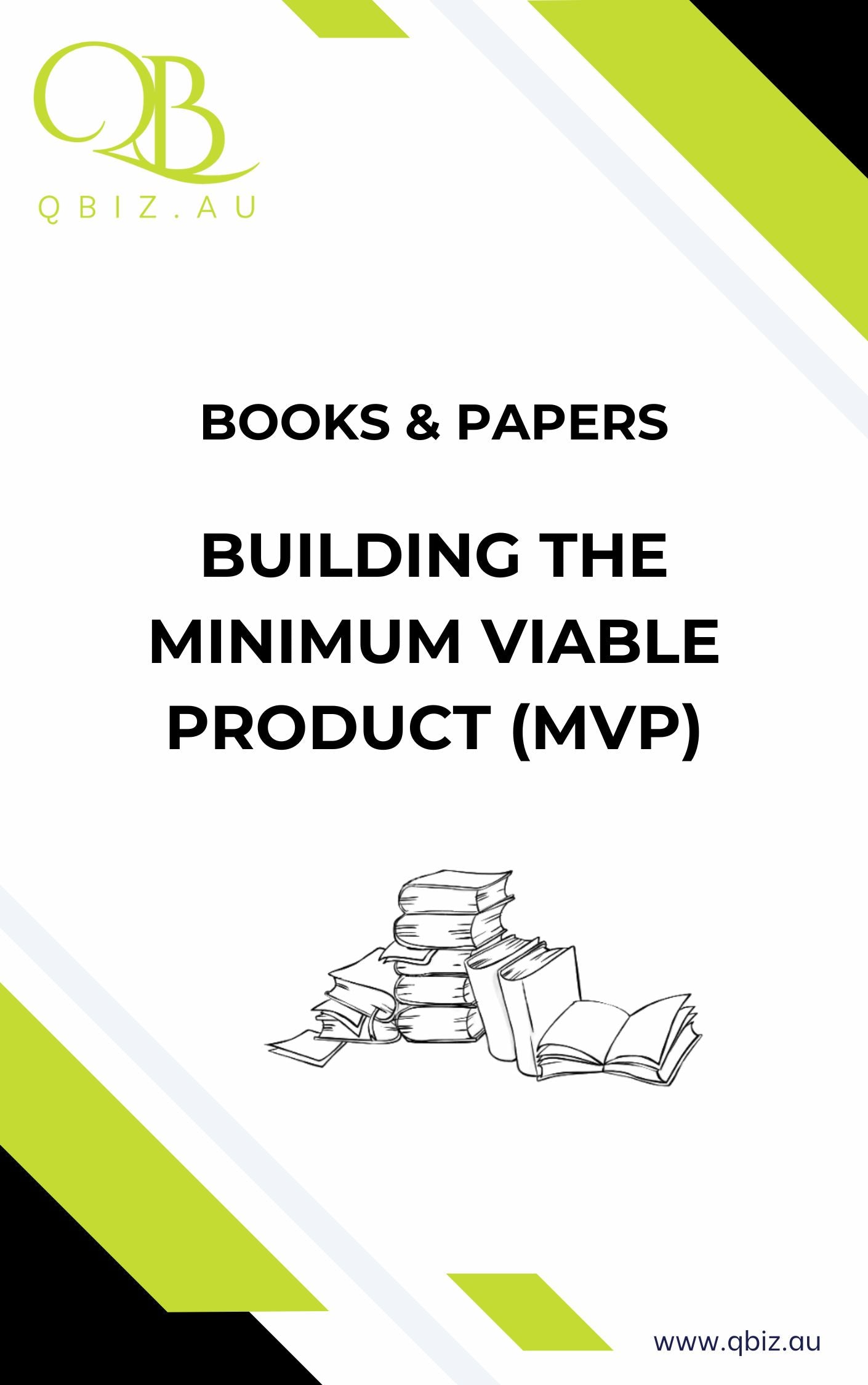White Paper: Building the Minimum Viable Product (MVP)