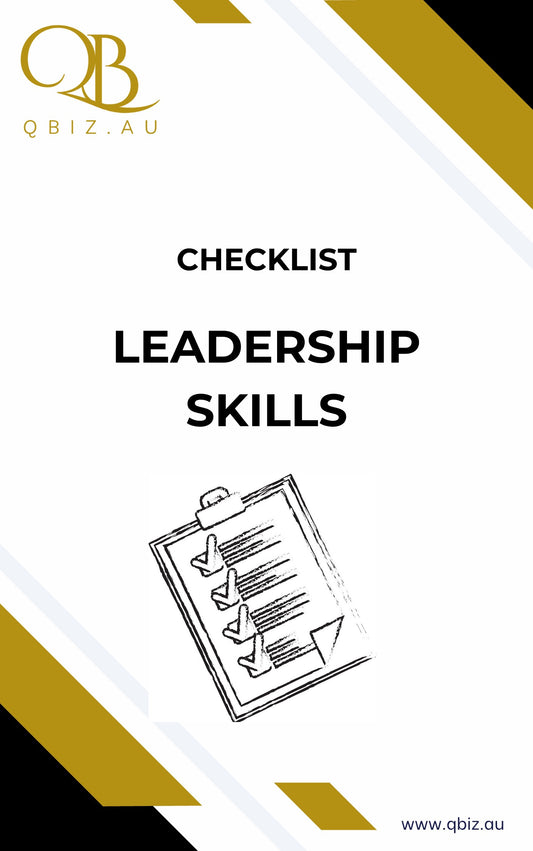 Checklist for Leadership Skills: Developing Leadership Qualities That Inspire Your Team