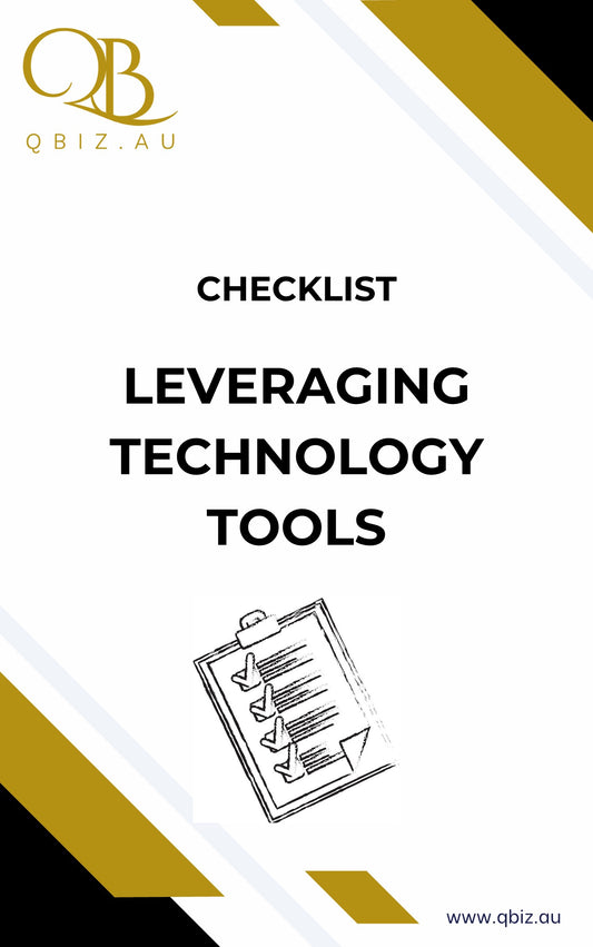 Checklist for Leveraging Technology Tools: How to Automate Tasks and Improve Productivity
