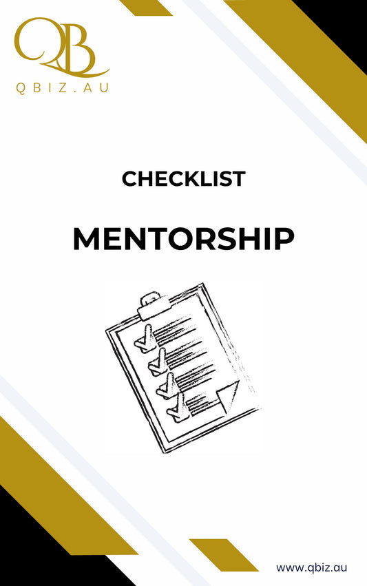 Checklist for Mentorship: Finding and Working with Mentors to Guide Your Business Decisions