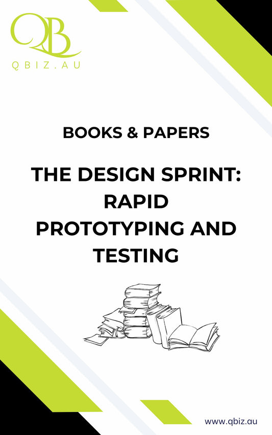 White Paper: The Design Sprint: Rapid Prototyping and Testing