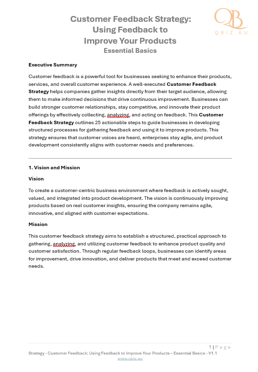 Customer Feedback Strategy: Using Feedback to Improve Your Products