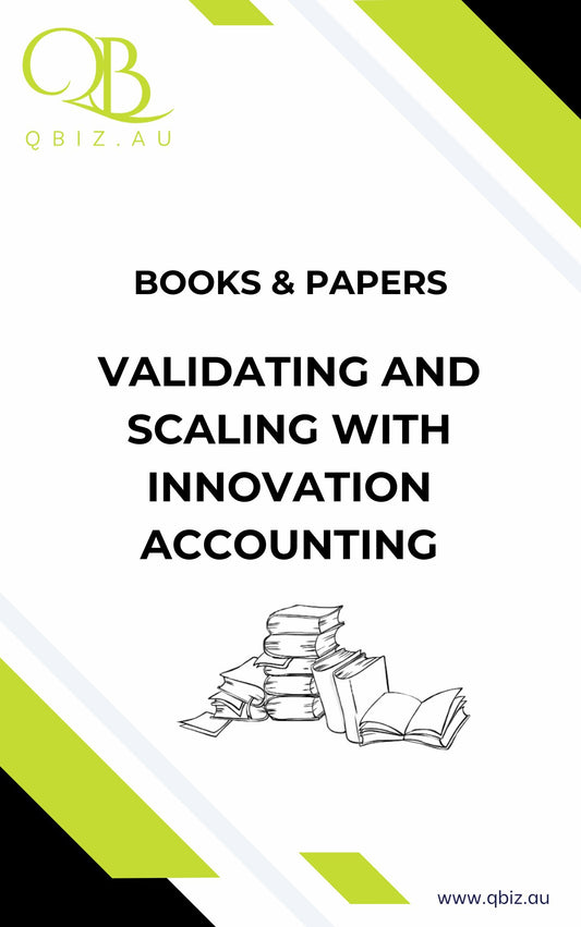 White Paper: Validating and Scaling with Innovation Accounting