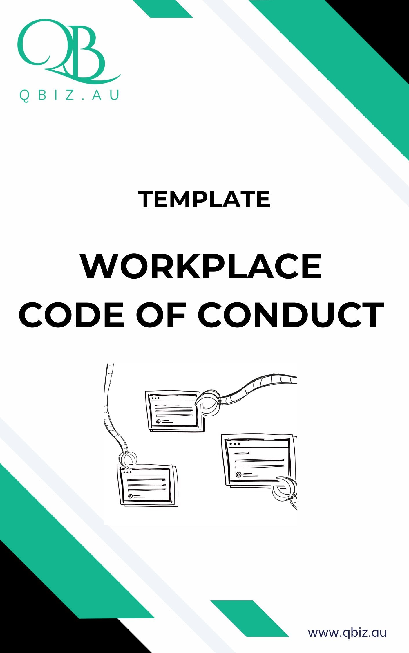 Workplace Code of Conduct: Foster ethical standards, mutual respect, and accountability in the workplace for every employee.