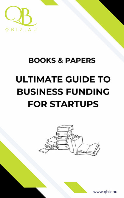 White Paper: The Ultimate Guide to Business Funding for Startups