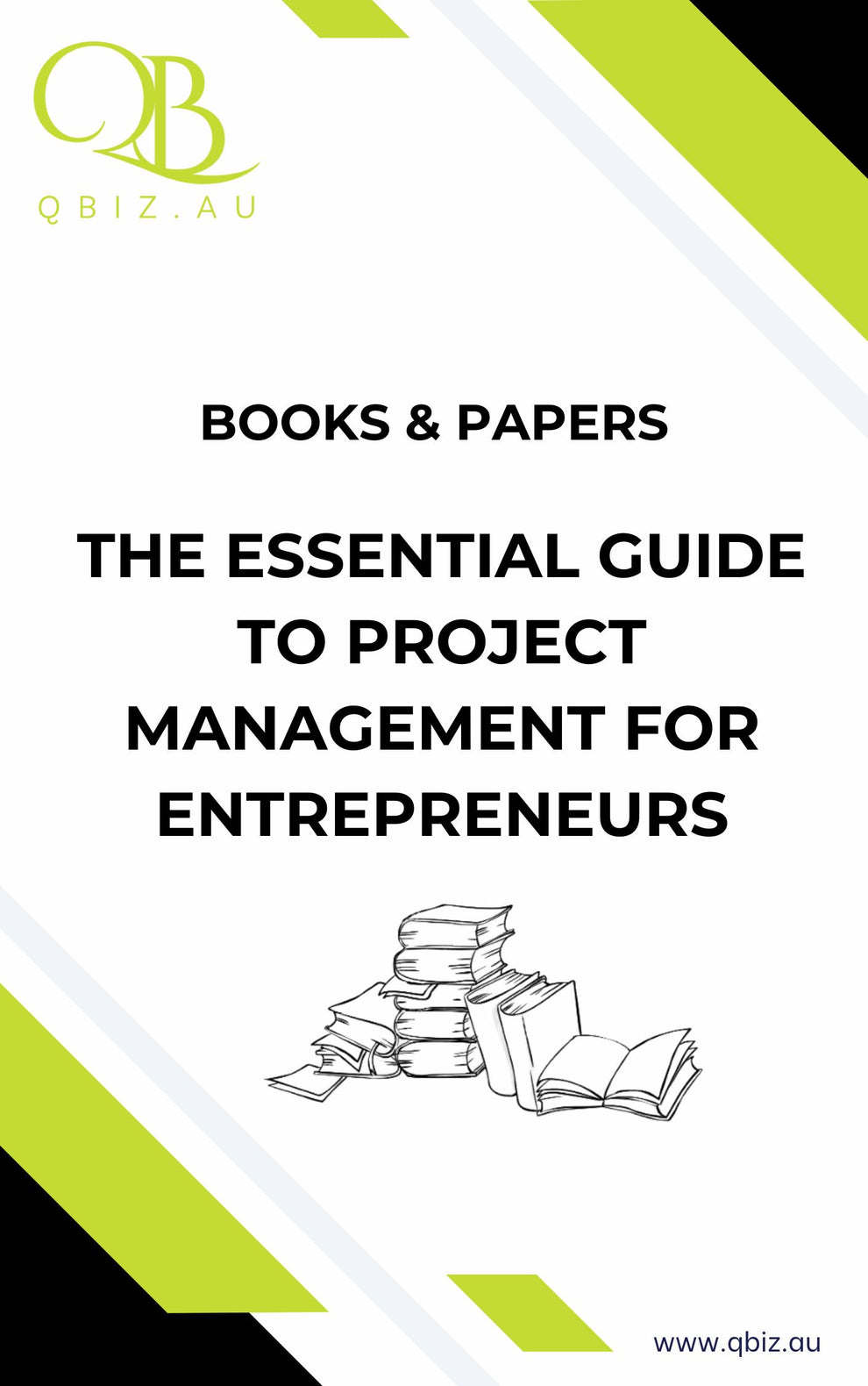 White Paper: Project Management for Entrepreneurs – $0.99 – Qbiz.AU