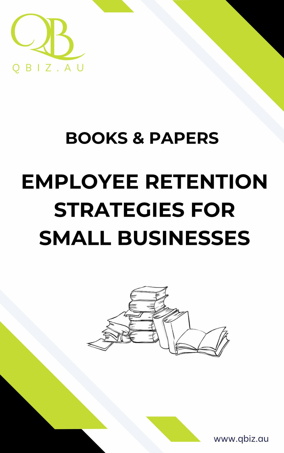 White Paper: Employee Retention – $0.99 | Keep Top Talent – Qbiz.AU