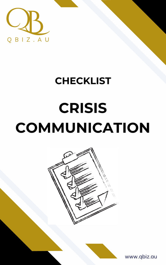 Checklist for Crisis Communication:  Effectively Communicating  with Stakeholders During a Crisis