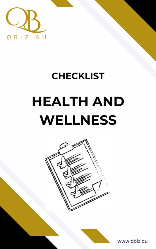 Checklist for Health and Wellness: Maintaining Physical and Mental Health While Running a Business