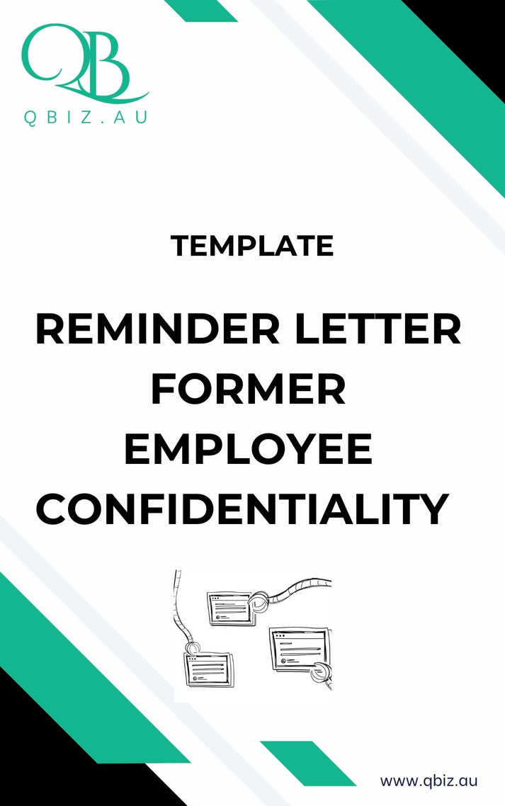 Reminder Letter Template: Former Employee Confidentiality – $0.99 – Qbiz.AU